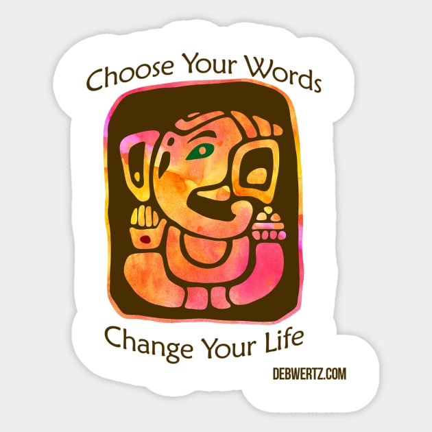 Choose Your Words Change Your Life Sticker by Debisms